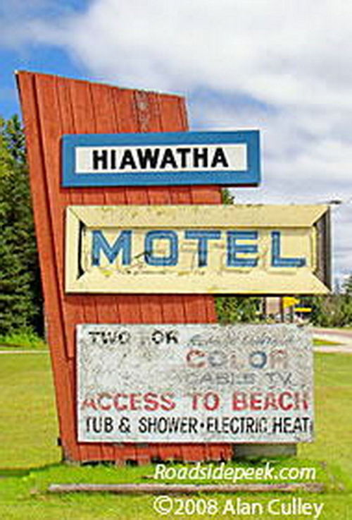 Hiawatha Motel - Sign Photo From Roadside Peek And Alan Culley